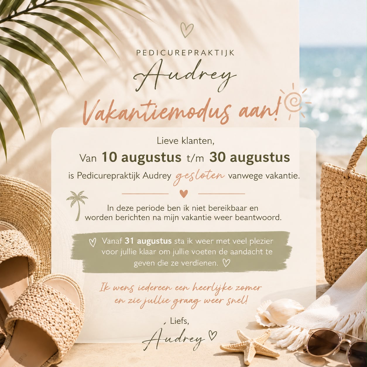 Vakantiemodus aan! Gesloten van 10 t/m 30 augustus